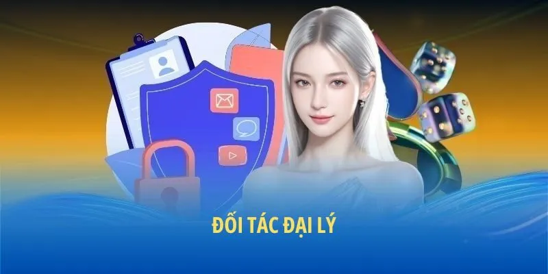 Giới thiệu chương trình đối tác đại lý